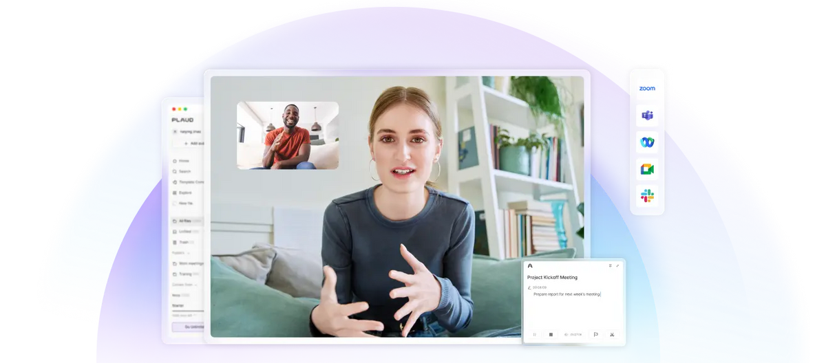 Plaud App interface recording a video meeting with integration icons for Zoom, Teams, and Google Meet.