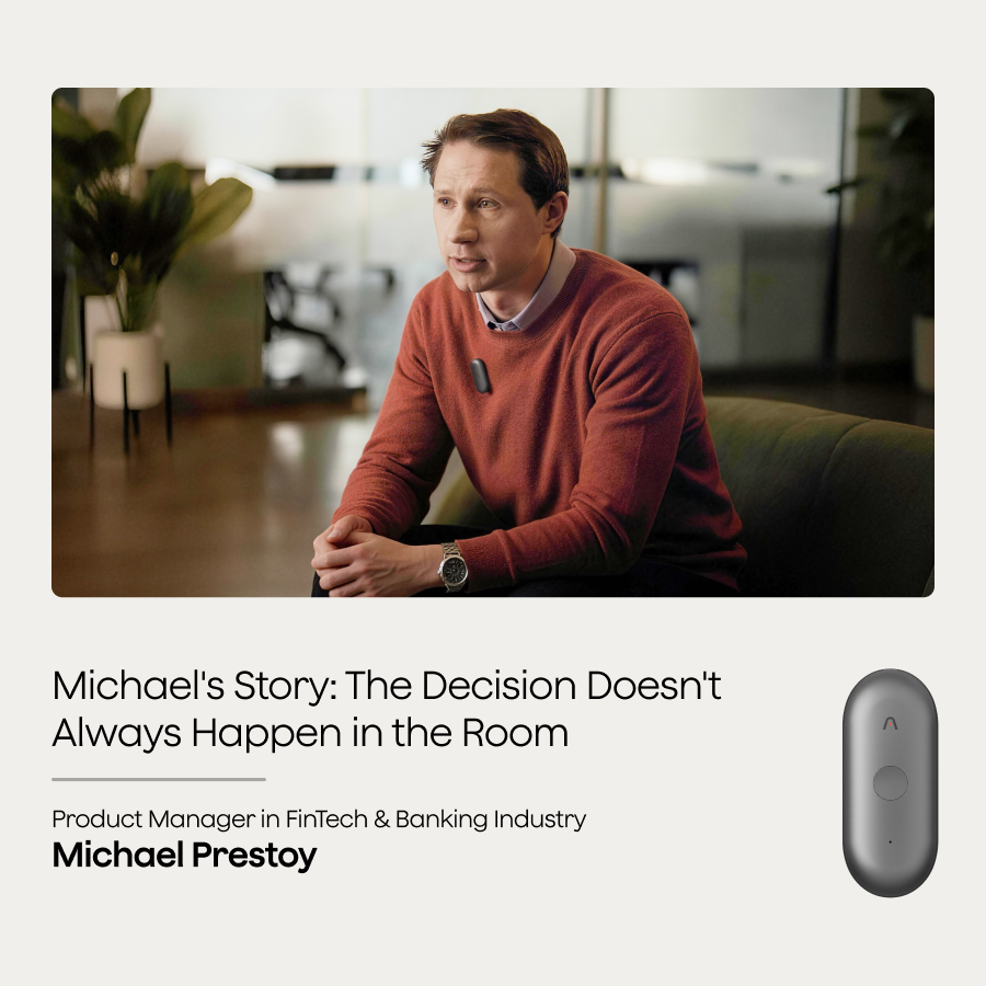 The Decision Doesn’t Always Happen in the Room